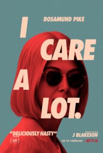I Care A Lot Netflix Rosamund Pike